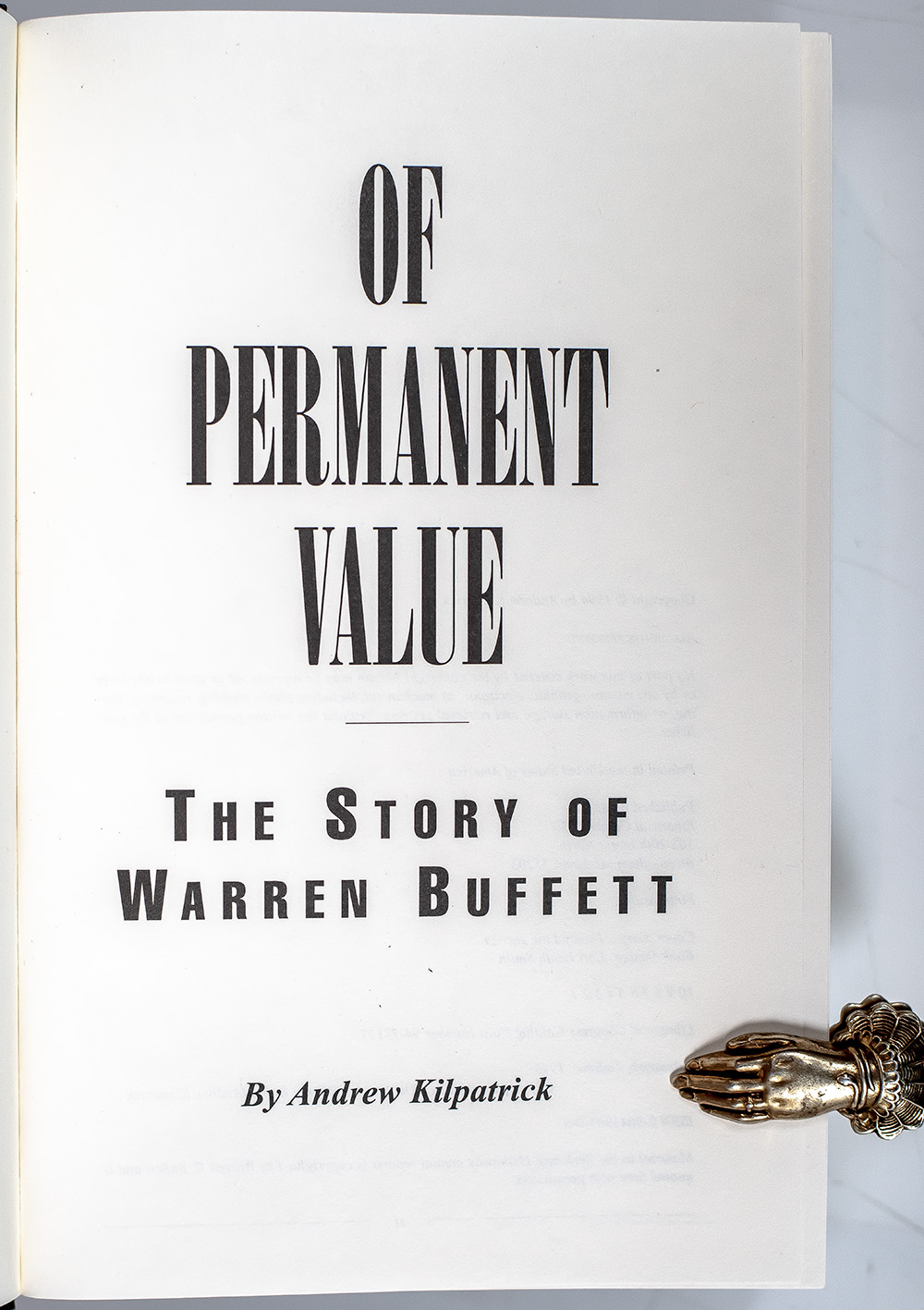 Of Permanent Value: The Story of Warren Buffett.