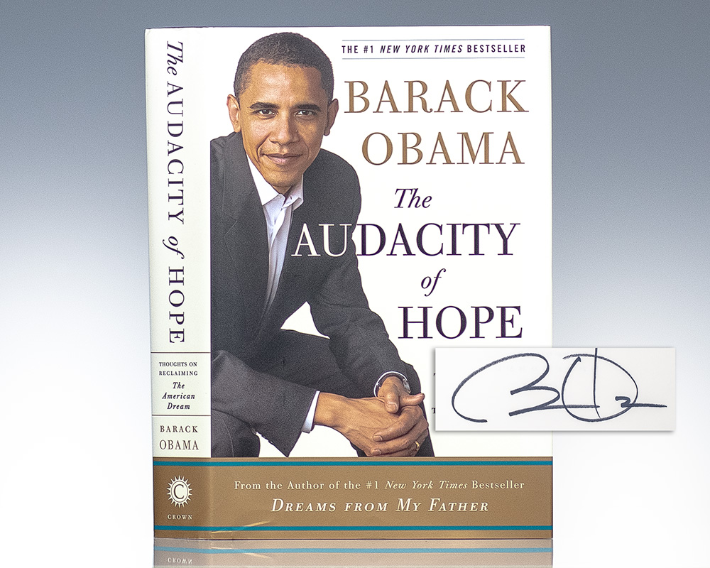The Audacity of Hope: Thoughts on Reclaiming the American Dream.