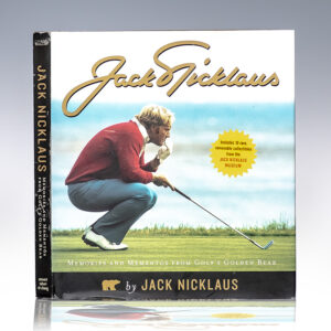 Jack Nicklaus: Memories and Mementos from Golf's Golden Bear.