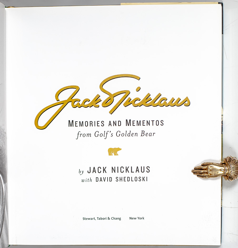 Jack Nicklaus: Memories and Mementos from Golf's Golden Bear.