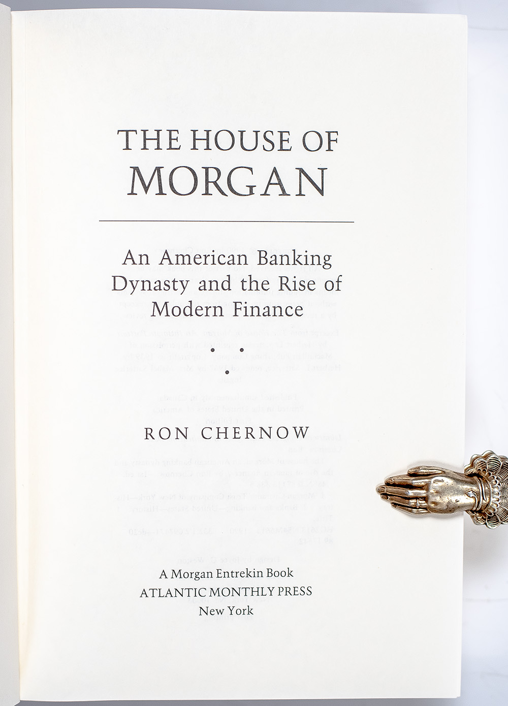 The House of Morgan: An American Banking Dynasty and the Rise of Modern Finance.