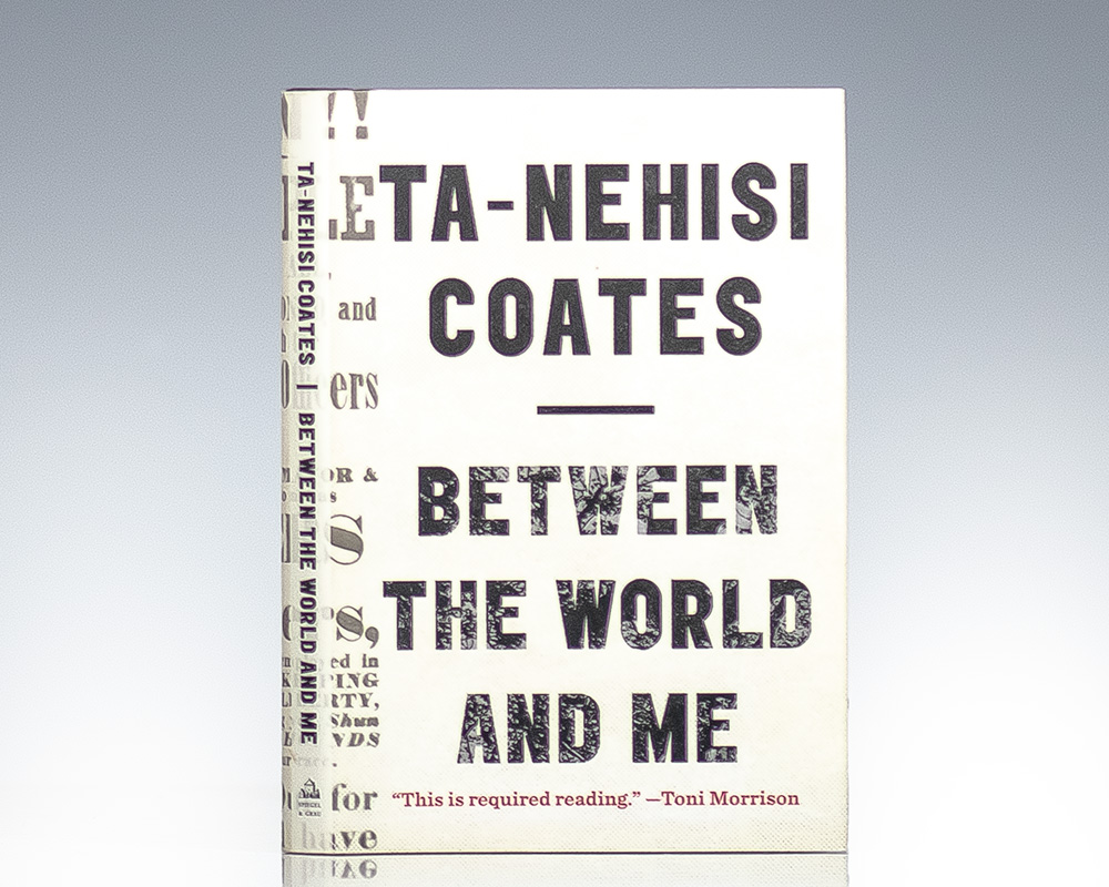 Between the World and Me.