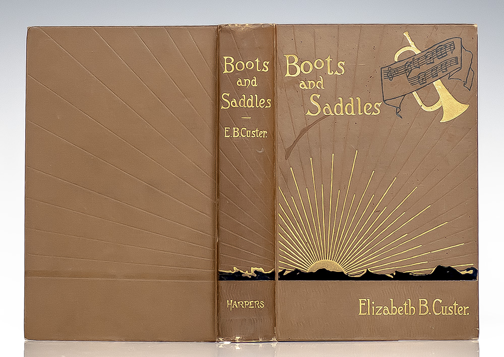 Boots and Saddles, or Life in Dakota with General Custer.