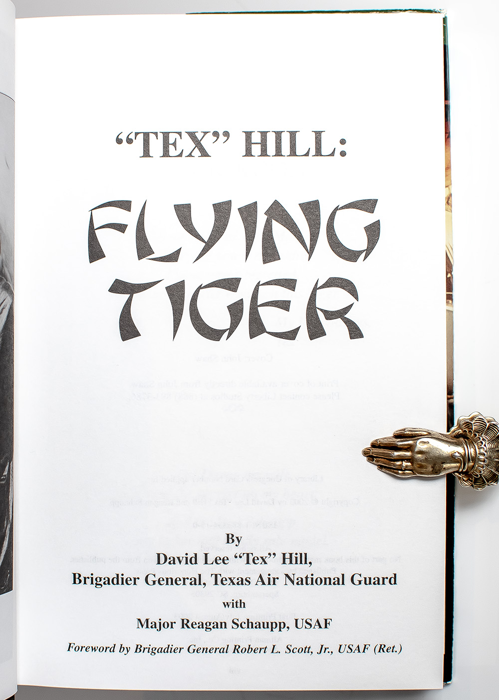 Tex' Hill: Flying Tiger.