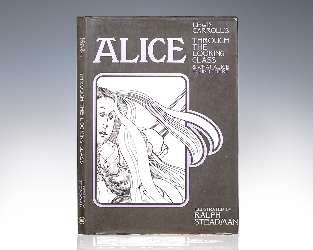 Through the Looking Glass and What Alice Found There.