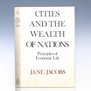 Cities and the Wealth of Nations: Principles of Economic Life.