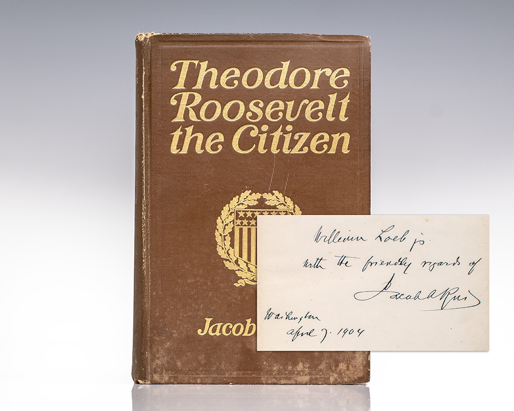 Theodore Roosevelt the Citizen
