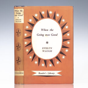 When the Going was Good.