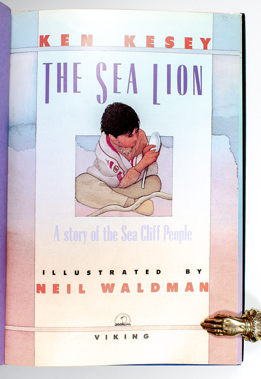 The Sea Lion: A story of the Sea Cliff People.