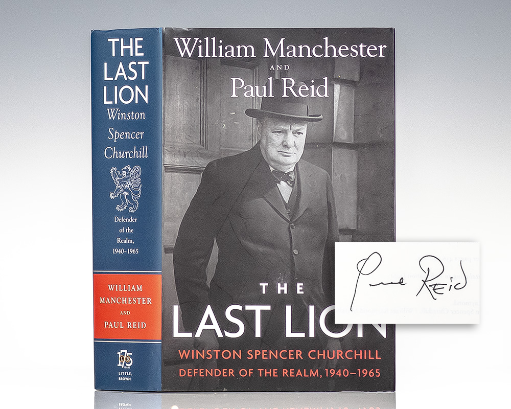 The Last Lion: Winston Spencer Churchill: Defender of the Realm, 1940-1965.