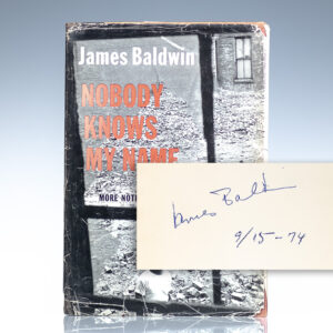 Nobody Knows My Name: More Notes of a Native Son.