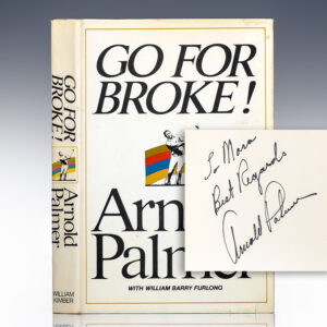 Go for Broke: My Philosophy of Winning Golf.