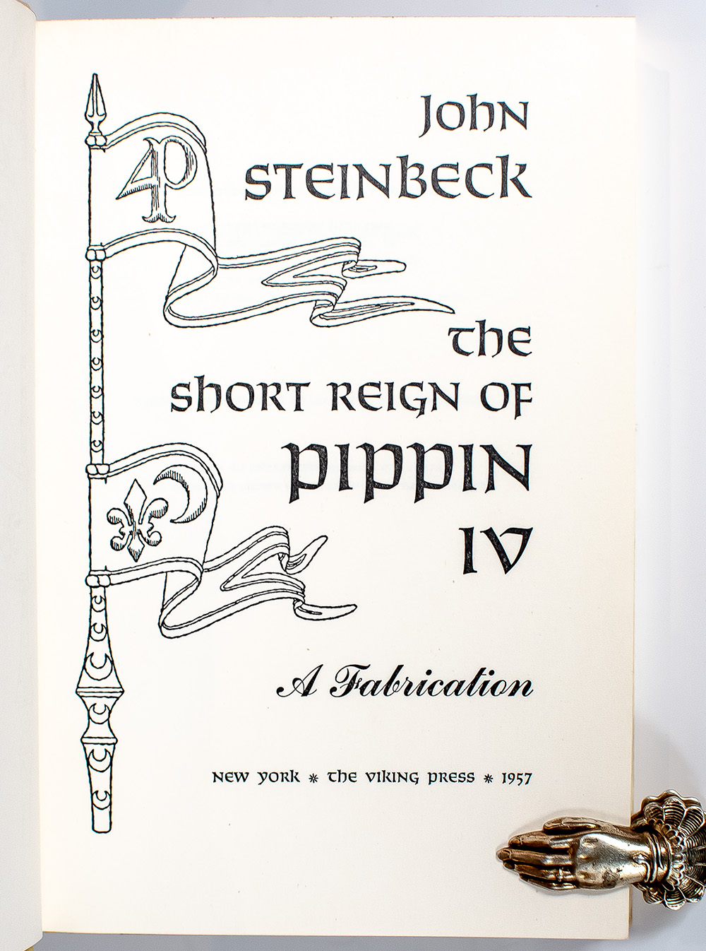 The Short Reign of Pippin IV: A Fabrication.