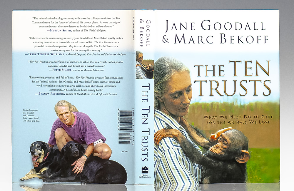 The Ten Trusts: What We Must Do To Care For The Animals We Love.