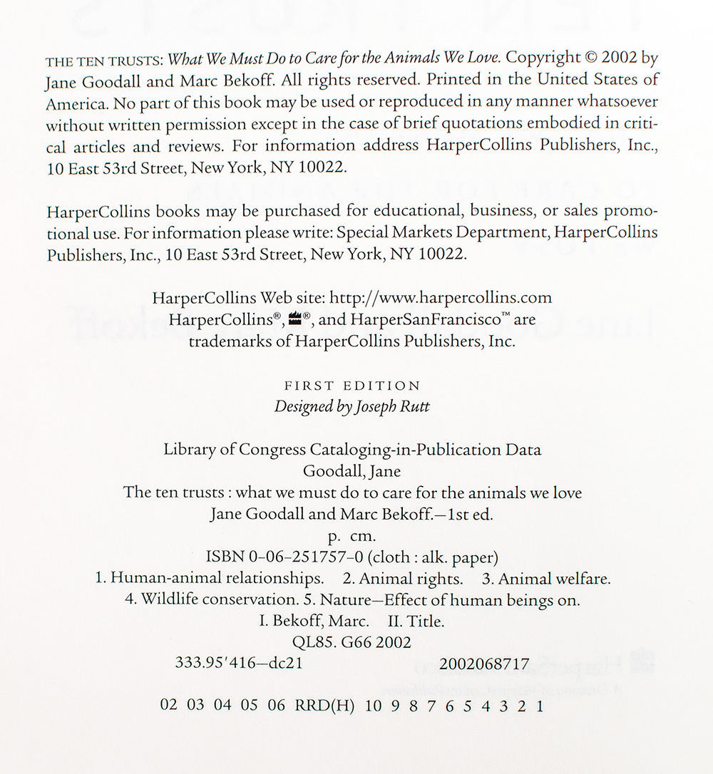 The Ten Trusts: What We Must Do To Care For The Animals We Love.