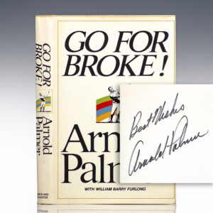 Go for Broke: My Philosophy of Winning Golf.
