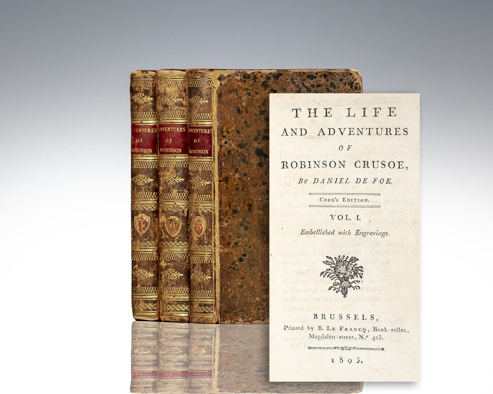 The Life and Adventures of Robinson Crusoe.