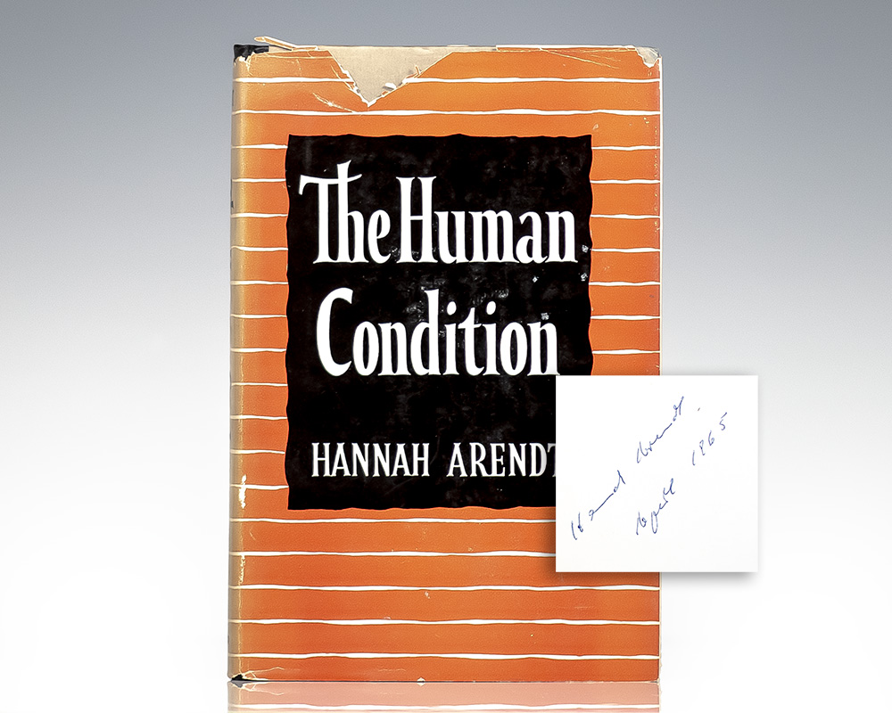 The Human Condition.