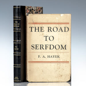 The Road To Serfdom.