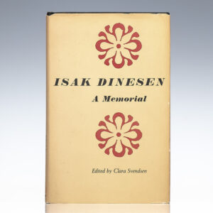 Isak Dinesen: A Memorial.