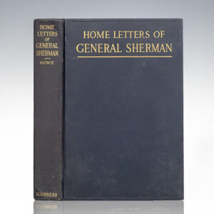 Home Letters of General Sherman.