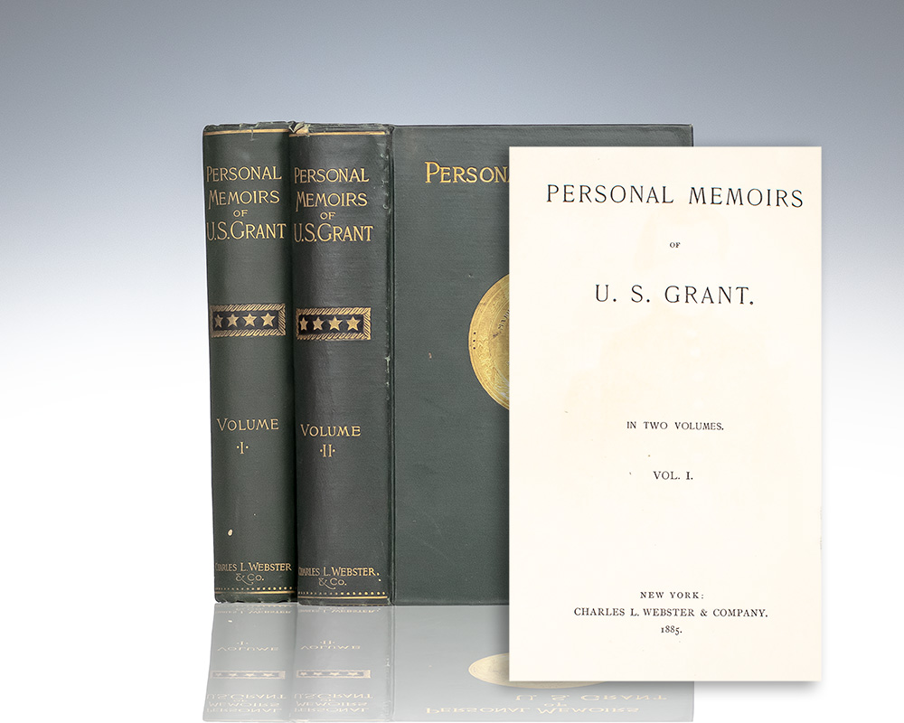 Personal Memoirs of U.S. Grant.