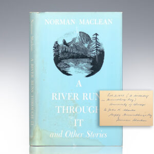 A River Runs Through It and Other Stories.