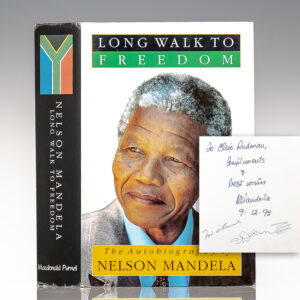 Long Walk To Freedom: The Autobiography of Nelson Mandela.