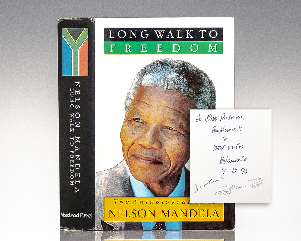 Long Walk To Freedom: The Autobiography of Nelson Mandela.