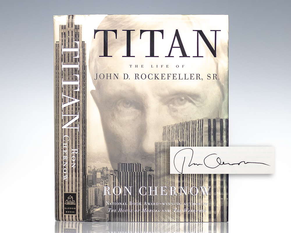Titan: The Life of John D. Rockefeller, Sr.