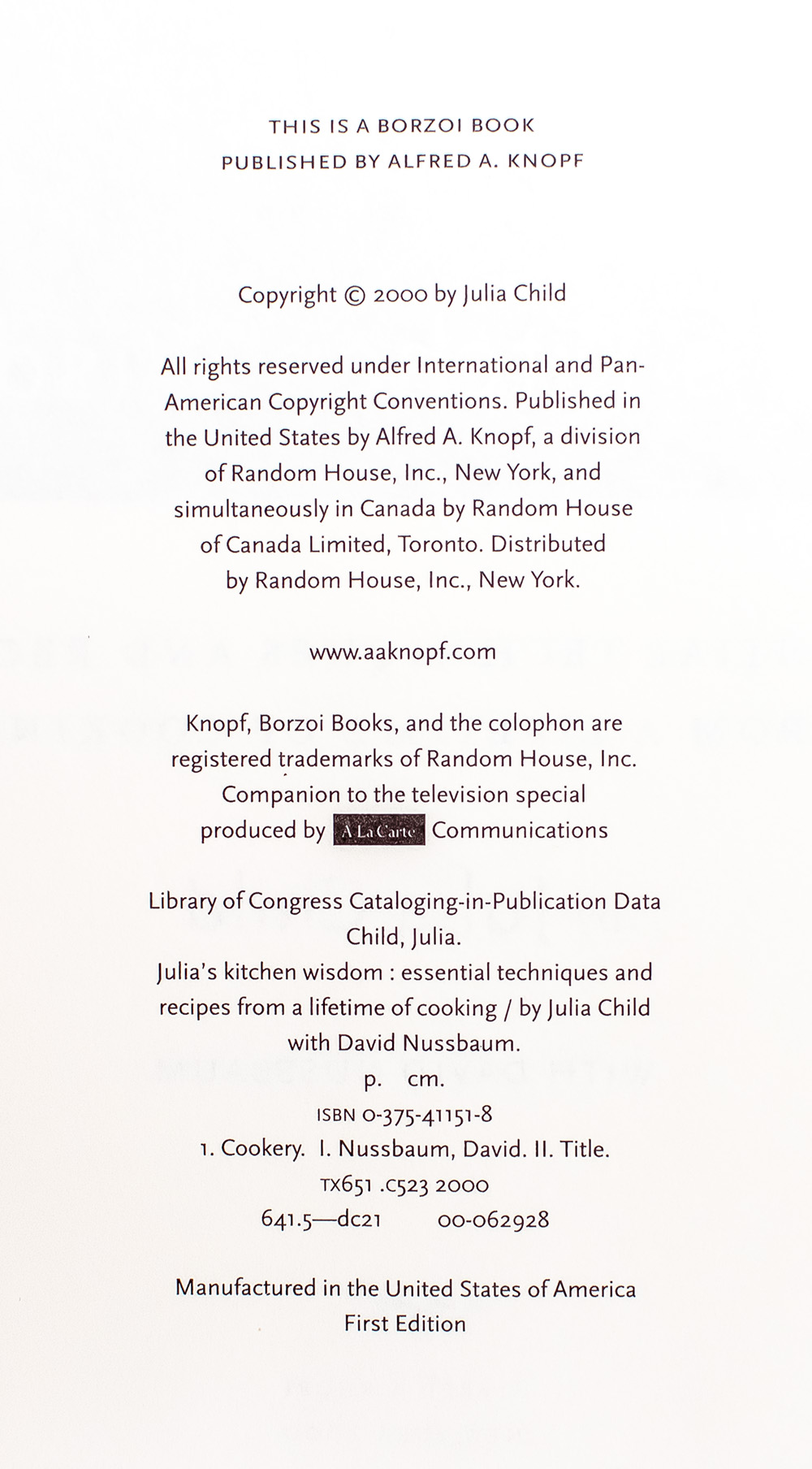 Julia's Kitchen Wisdom Essential Techniques And Recipes From A Lifetime Of Cooking.
