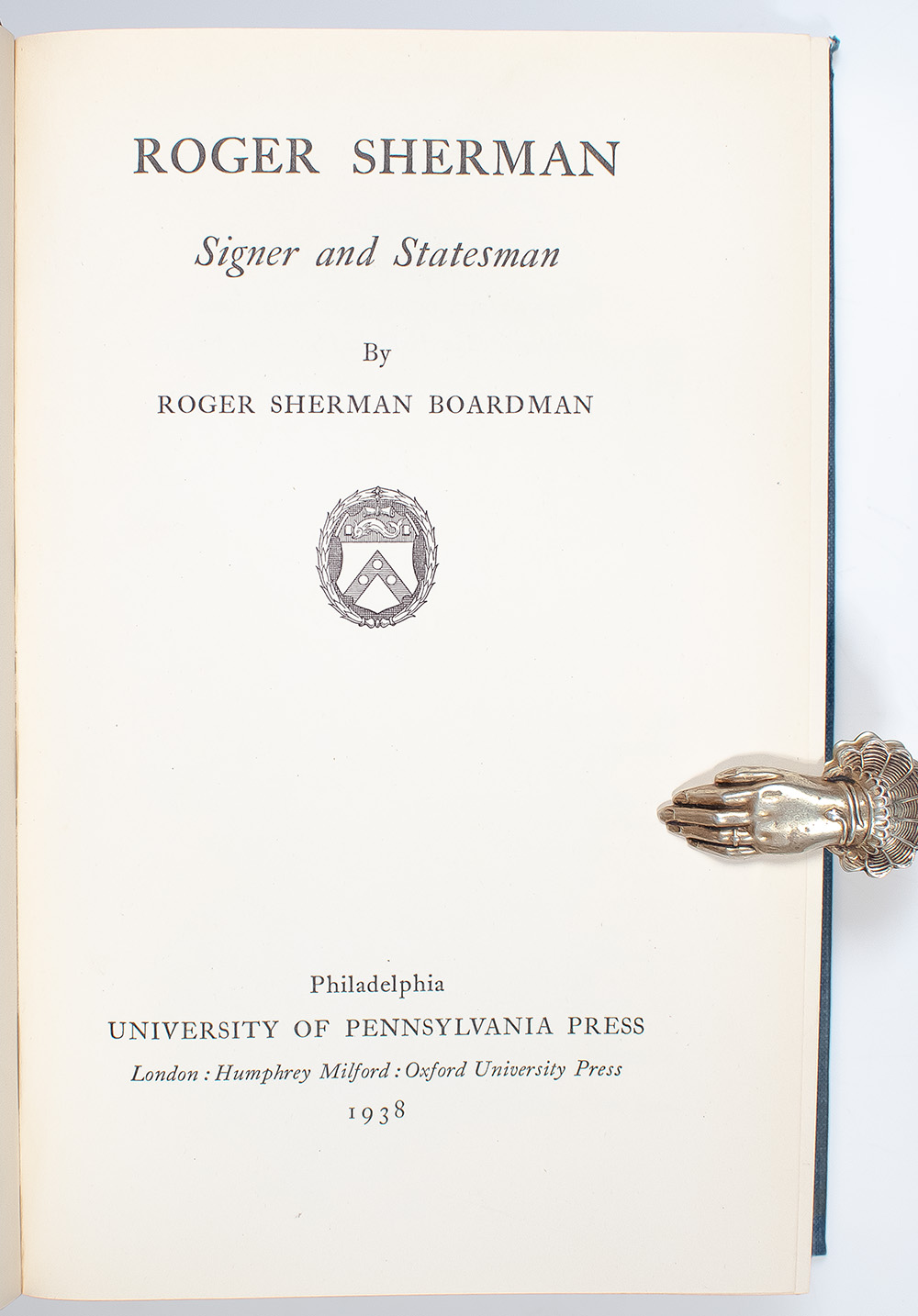 Roger Sherman: Signer and Statesman.