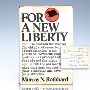 For A New Liberty: The Libertarian Manifesto.