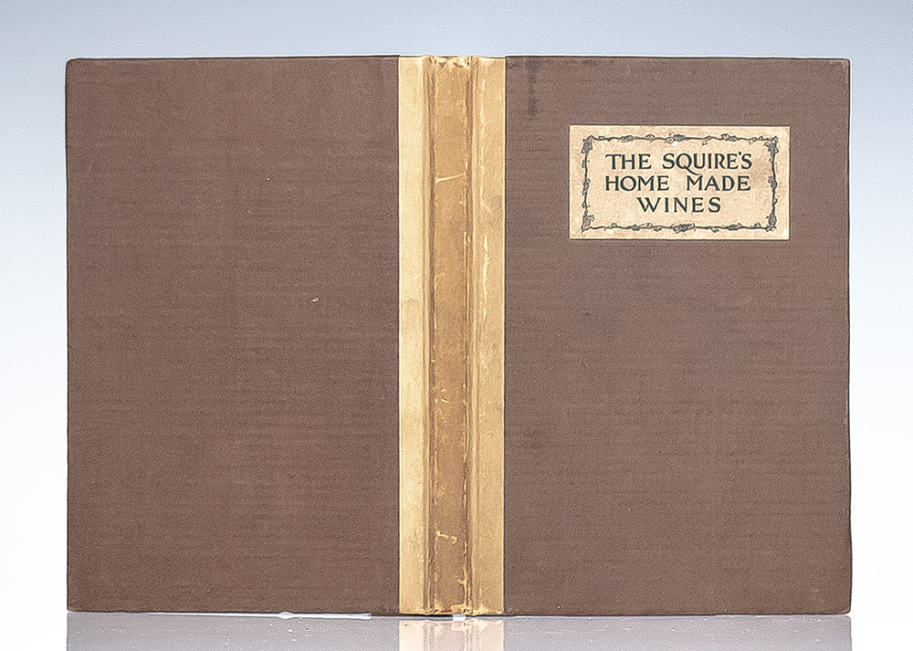 The Squire's Home Made Wines.