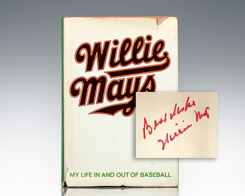 Willie Mays: My Life In And Out of Baseball.