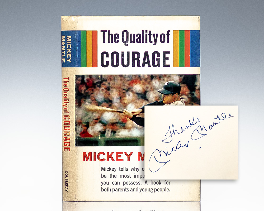 The Quality of Courage.