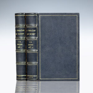 A Treatise On Money. In Two Volumes.