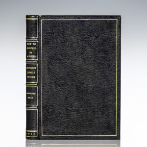 How To Succeed in Business Without Really Trying: The Dastard's Guide to Fame and Fortune.