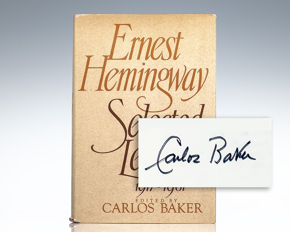 Ernest Hemingway: Selected Letters 1917-1961.