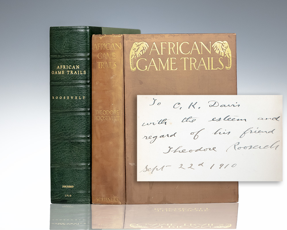 African Game Trails. An Account of the African Wanderings of an American Hunter-Naturalist.
