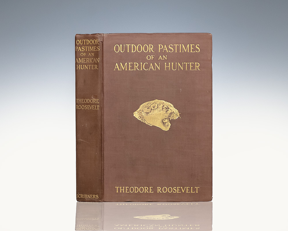 Outdoor Pastimes of an American Hunter.