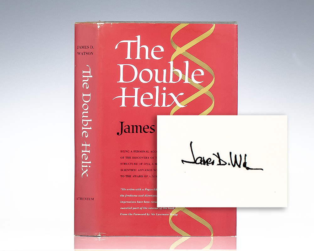 The Double Helix: A Personal Account of the Discovery of the Structure of DNA.