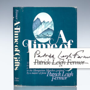 A Time of Gifts: On Foot to Constantinople: from the Hook of Holland to the Middle Danube.