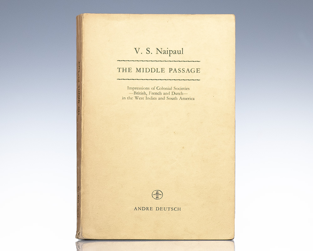 The Middle Passage: The Caribbean Revisited.