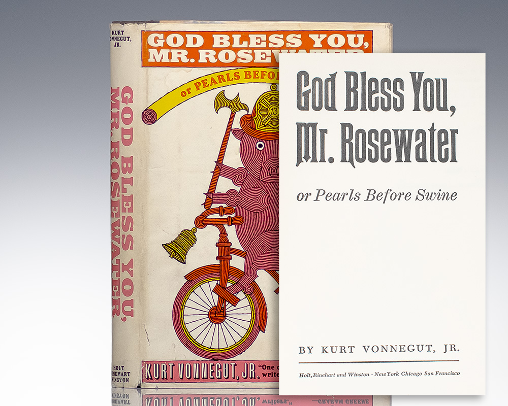 God Bless You, Mr. Rosewater or Pearls Before Swine.