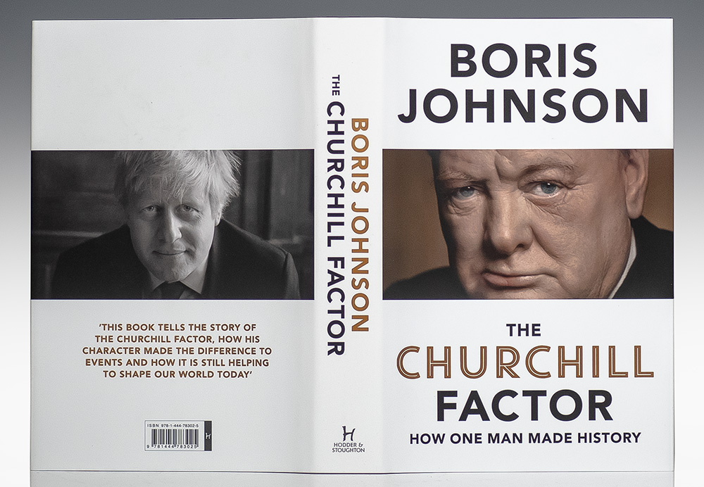 The Churchill Factor: How One Man Made History.
