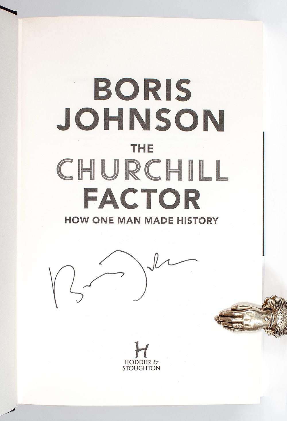 The Churchill Factor: How One Man Made History.