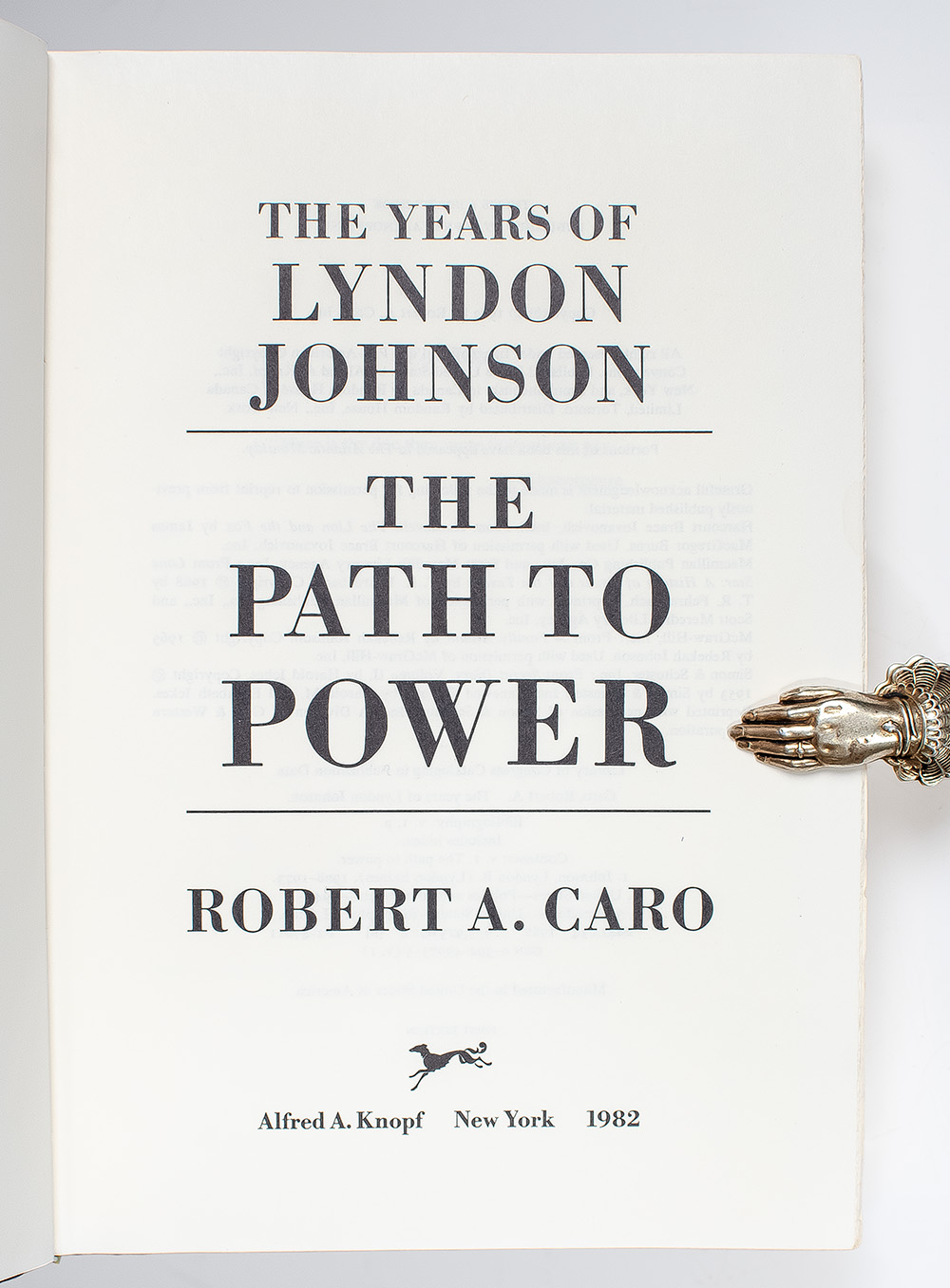 The Years of Lyndon Johnson: The Path To Power.