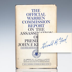The Official Warren Commission Report on the Assassination of President John F. Kennedy.