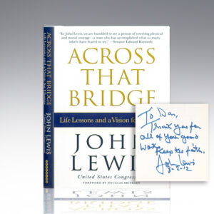 Across That Bridge: A Vision for Change and the Future of America.